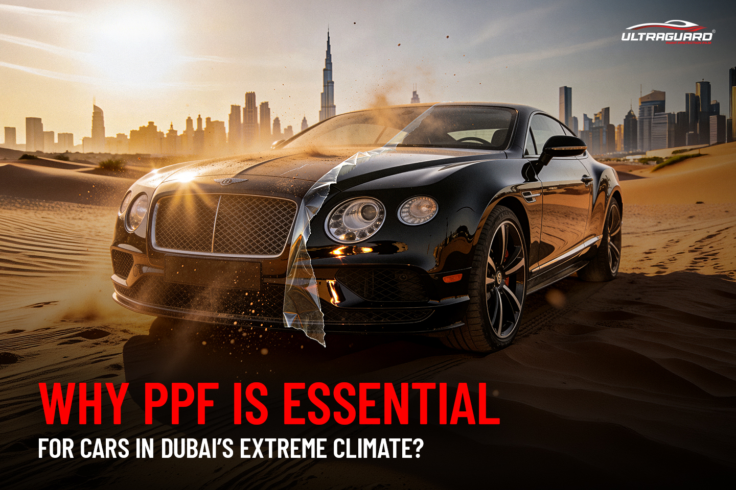 ppf in dubai, ppf film in dubai, paint protection film, car paint protection film